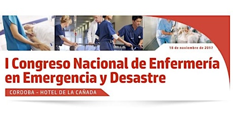 Imagen principal de I Congreso Nacional de Enfermería en Emergencia y Desastre
