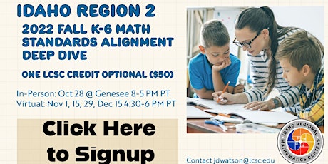 2022 Fall K-6 Math Standards Alignment Deep Dive (1 Credit)