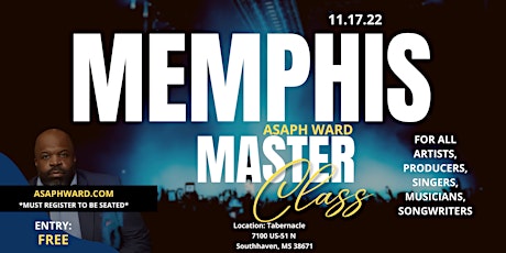 Asaph Ward Masterclass - Memphis