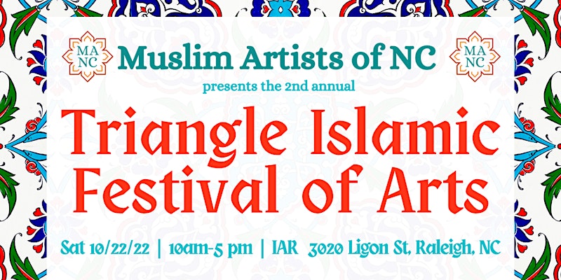 Triangle Islamic Festival of Arts TIFA2022