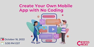 Create Your Own Mobile App with No Coding