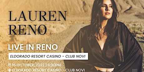 Lauren Reno Live at Eldorado Resort Casino