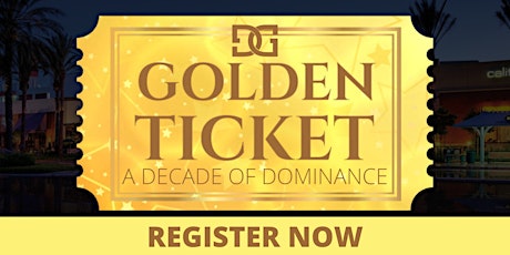 The Golden Ticket	" A Decade of Dominance"  2022 - 2032