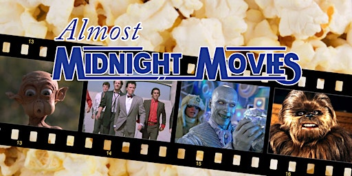 Imagem principal do evento Almost Midnight Movies