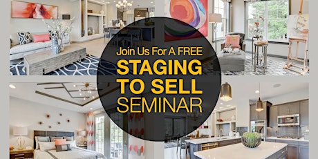 Staging to Sell Seminar - Saturday, October 21st, 2017 primary image