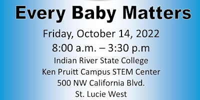 Every Baby Matters: A Call to Action!