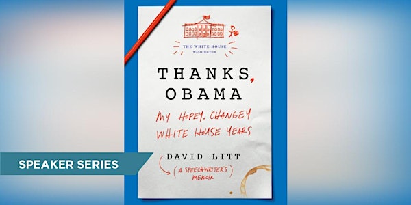 "Thanks, Obama": Comedian-in-Chief David Litt