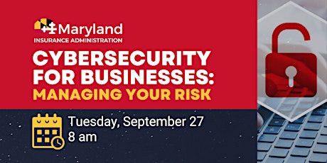 Cybersecurity for Businesses: Managing Your Risk