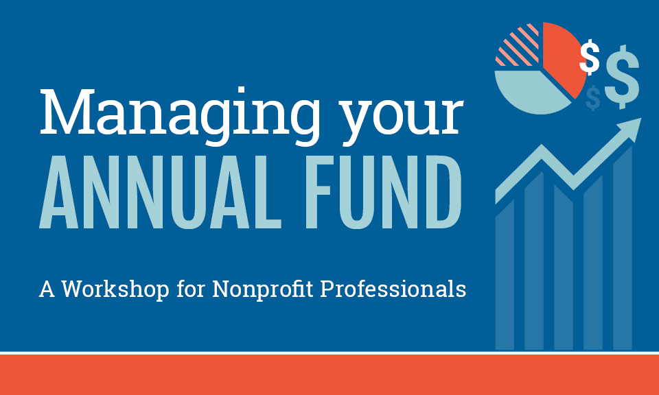 Managing Your Annual Fund