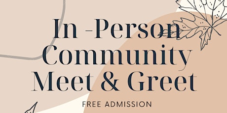 In-Person Community Meet & Greet