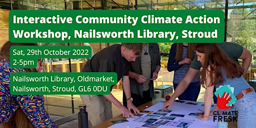 Community Climate Action Workshop, Nailsworth, Stroud