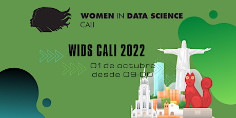 WiDS Cali 2022