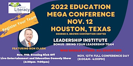 Fall 2022 Education Mega Conference  with Ron Clark and Dr. Ingrid