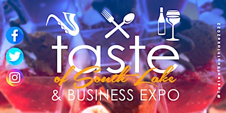 11th Annual Taste of South Lake & Business Expo