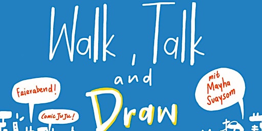 Walk, talk and draw - Week 5