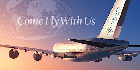 Sausalito Sister Cities Presents "Come Fly With Us" Our Annual Fund Raiser