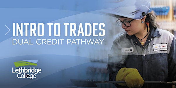 Intro to Trades - Dual Credit Pathway