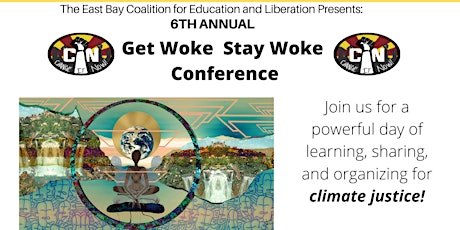 6th Annual Get Woke Stay Woke Conference