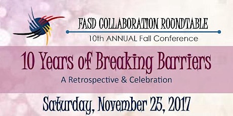 FASD Collaboration Roundtable 10th Annual Fall Conference primary image