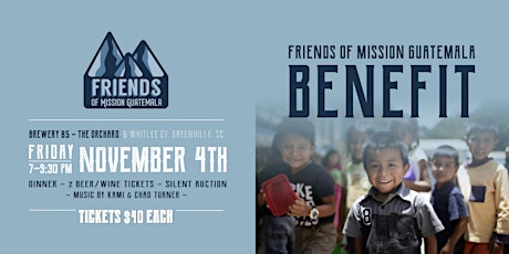 Friends of Mission Guatemala Dinner and Silent Auction