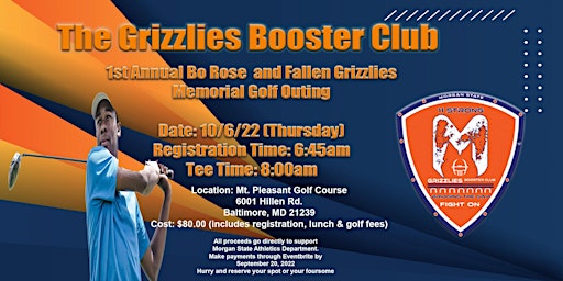 1st Annual Bo Rose and Fallen Grizzlies Memorial G