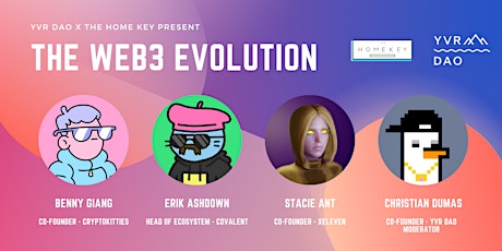 The Web3 Evolution - Hosted by YVRDAO x The Home Key