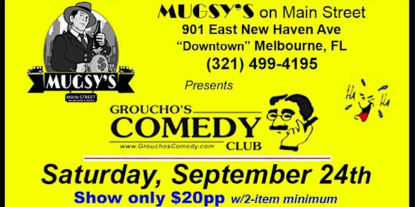 Groucho's Comedy Club @ Mugsy's On Main Downtown Melbourne