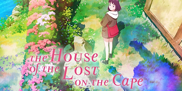 The House of the Lost on the Cape (special film screening)