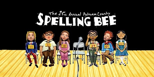 The 25th Annual Putnam County Spelling Bee DISCOUNT SUNDAY