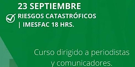 Hauptbild für PERIODISMO DE RIESGOS CATASTRÓFICOS EN MÉXICO: Curso en línea