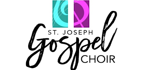 St. Joseph’s Gospel Choir Concert - Golden Memories