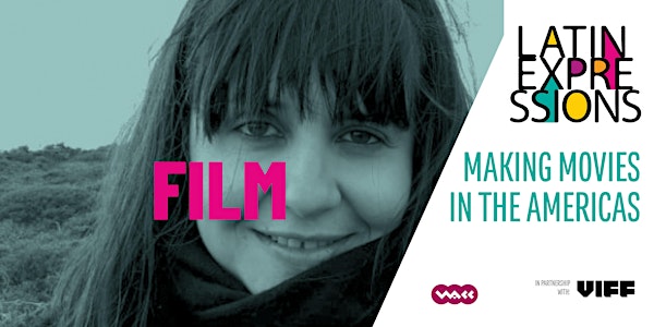 Making Movies in the Americas: a conversation | FREE event