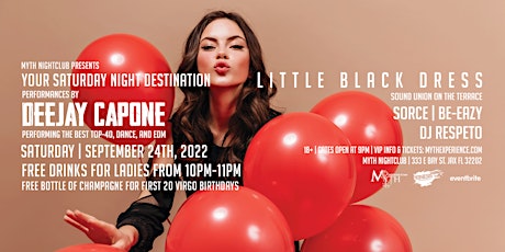 Saturday Night - LITTLE BLACK DRESS at Myth Nightclub | Saturday 9.24.22