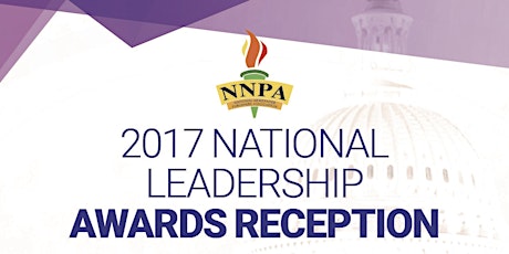 NNPA 2017 National Leadership Awards Reception  primary image