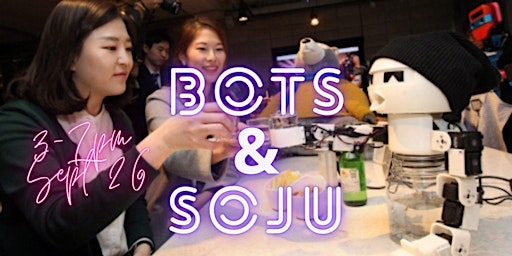 Bots & Soju