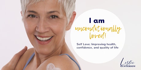 Self-Love Program:  Increasing Self-Confidence, Health, Love, and Happiness primary image