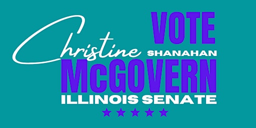Christine Shanahan McGovern for  Senate District 18 Fundraiser