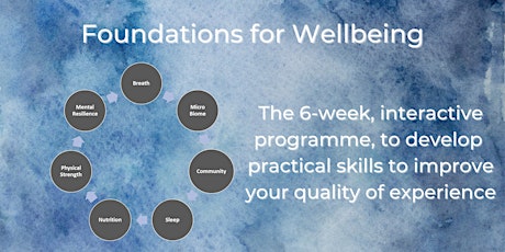Foundations for wellbeing - Practical tools to improve your life