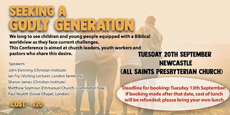 Seeking A Godly Generation: Conference for Pastors, Youth Leaders, Parents primary image