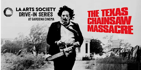 TEXAS CHAIN SAW MASSACRE (R)(1974) Drive-In 7:30pm 10pm 11:59pm (Oct. 7 &8)