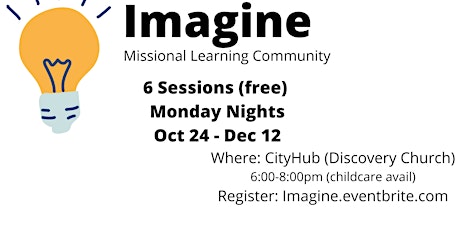 Imagine: Missional Learning Community