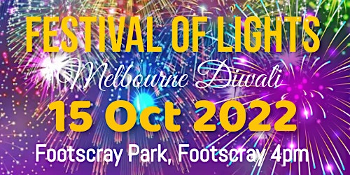 Festival of Lights - Melbourne Diwali Fireworks 2022