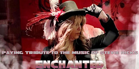 Imagen principal de Enchanted: a Tribute to the Music of Stevie Nicks