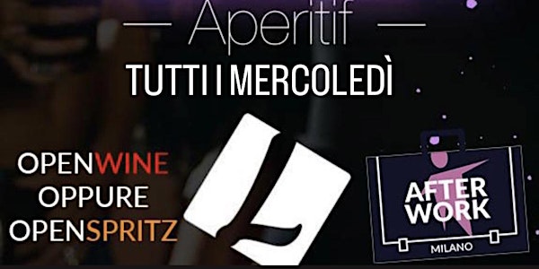 Loolapaloosa Milano Mercoledi 24 Aprile 2024 AfterWork con OpenSpritz