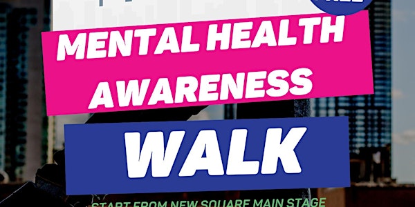 Mental Health Awareness Walk