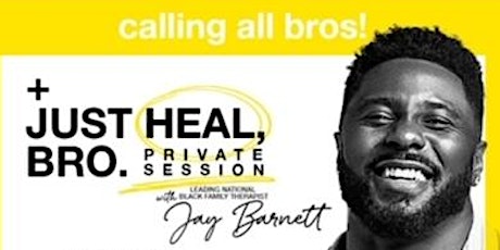 Just Heal, Bro with Jay Barnett