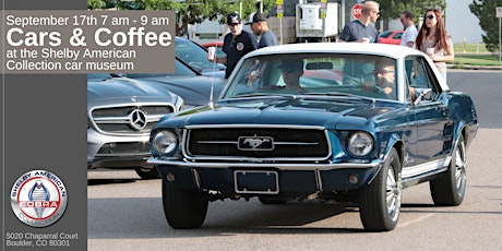 September Cars and Coffee at the Shelby American Collection