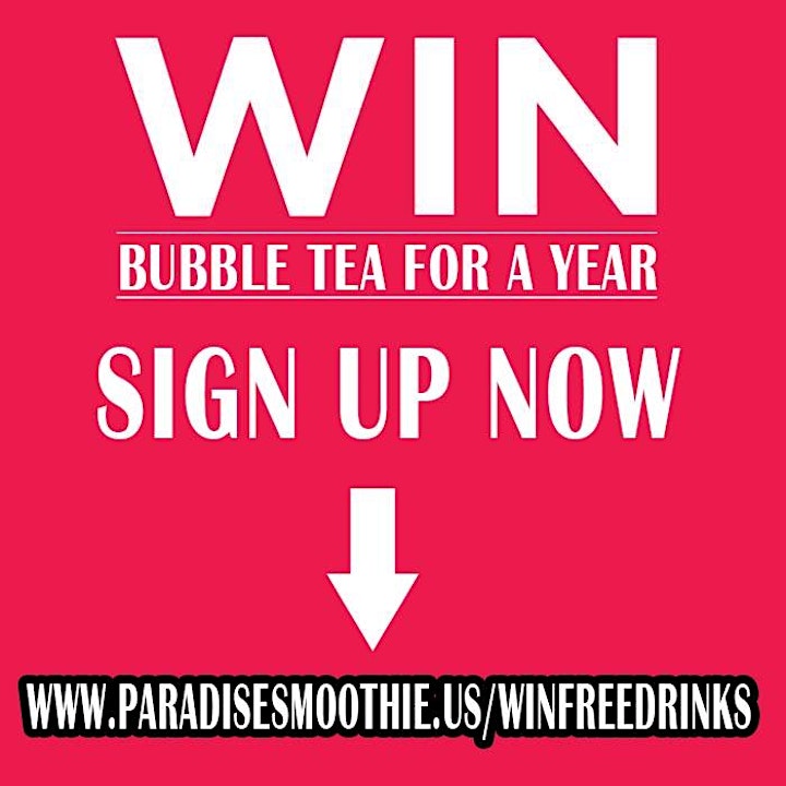 BUY 1 GET 1 FREE DRINKS at Paradise Smoothie Bubble Tea & Coffee image