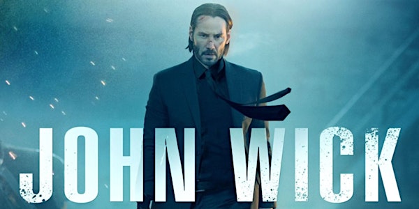 The Cannabis And Movies Club : John Wick