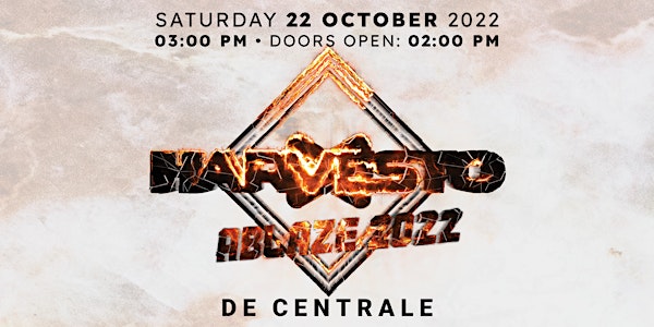 Harvesto - Ablaze 2022